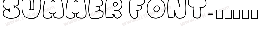 summer font字体转换